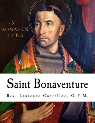 Saint Bonaventure: Spiritual Classics