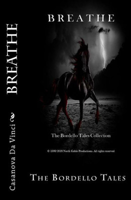 Breathe: The Bordello Tales (The Bordello Tales Collection)