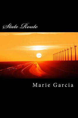State Route: A Delta Files Novel (The Delta Files)