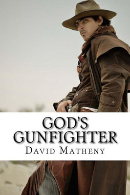 God'S Gunfighter