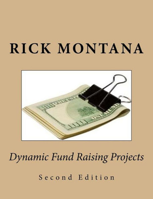 Dynamic Fund Raising Projects