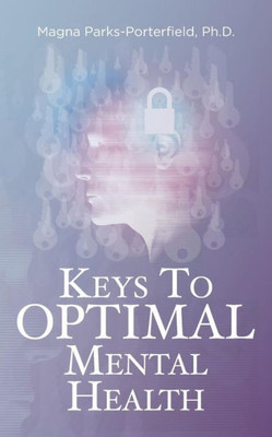 Keys To Optimal Mental Health