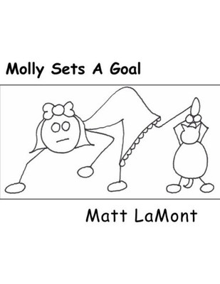 Molly Sets A Goal (Early Motivation)