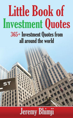 Little Book Of Investment Quotes