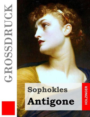 Antigone (Großdruck) (German Edition)