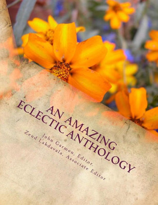An Amazing Eclectic Anthology