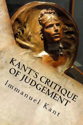 Kant'S Critique Of Judgement