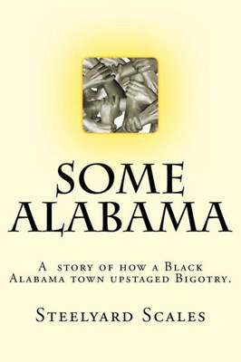 Some Alabama: How Two Black Boys Upstaged Bigotry In Alabama