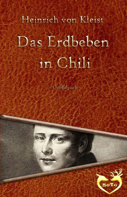 Das Erdbeben In Chili - Großdruck (German Edition)