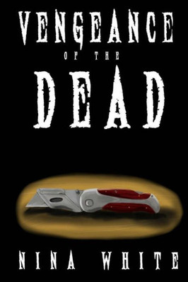 Vengeance Of The Dead