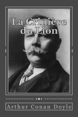 La Crinière Du Lion (French Edition)