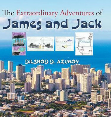 The Extraordinary Adventures Of James And Jack