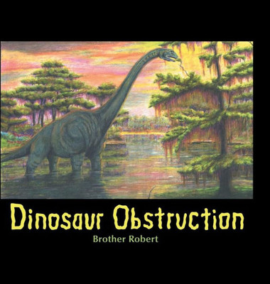 Dinosaur Obstruction