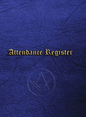 Masonic Attendance Register: Craft Signature Book