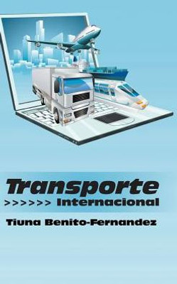 Transporte Internacional (Spanish Edition)