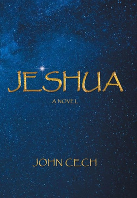 Jeshua: A Novel