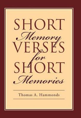 Short Memory Verses For Short Memories
