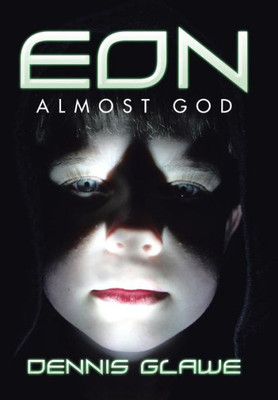Eon: Almost God