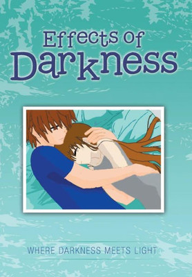 Effects Of Darkness