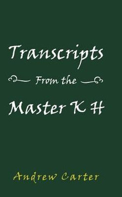 Transcripts From The Master K H