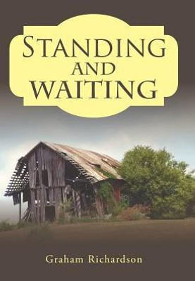 Standing And Waiting