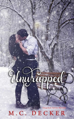 Unwrapped (Unspoken)