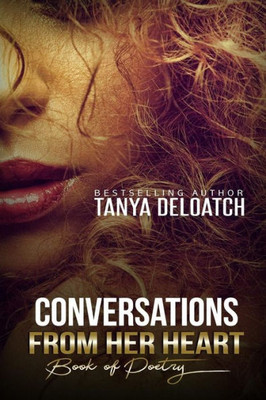 Conversations From Her Heart: Book Of Poetry