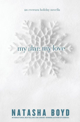 My Star, My Love: (An Eversea Holiday Novella) (The Butler Cove Series)