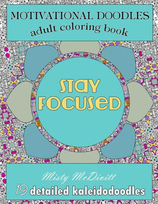 Motivational Doodles - Adults Coloring Book