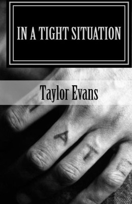 In A Tight Situation