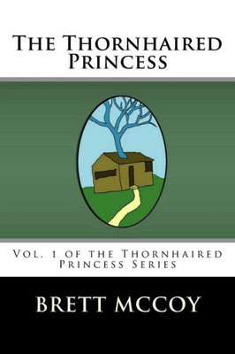 The Thornhaired Princess