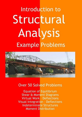 Introduction To Structural Analysis - Example Problems