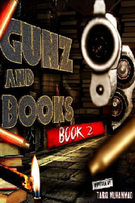 Gunz And Books Book 2