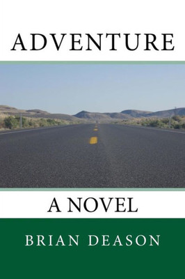 Adventure: A Novel