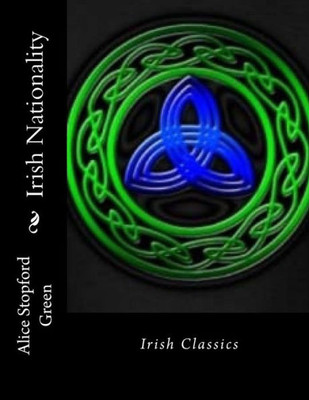 Irish Nationality: Irish Classics