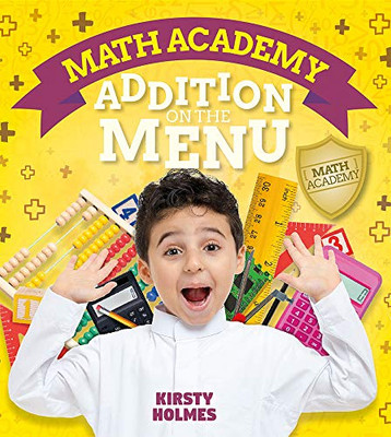 Addition on the Menu (Math Academy) - Library Binding