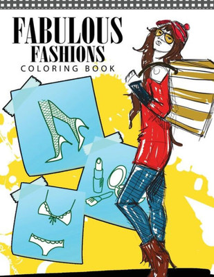 Fabulous Fashions Coloring Book: 1960S Fashion Coloring Book For Adults