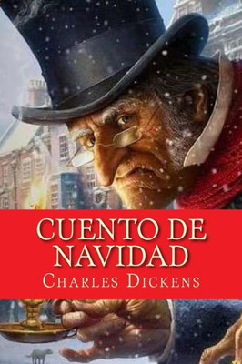 Cuento De Navidad (Spanish Edition)