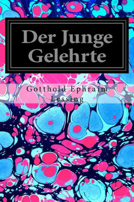Der Junge Gelehrte (German Edition)