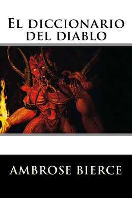 El Diccionario Del Diablo (Spanish Edition)