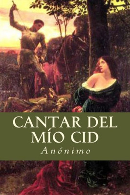 Cantar Del Mío Cid (Spanish Edition)