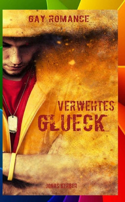 Verwehtes Glück (Gay Romance) (German Edition)