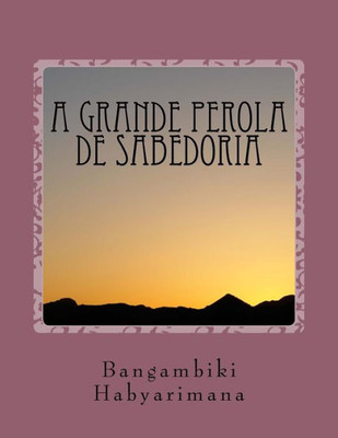 A Grande Perola De Sabedoria (Portuguese Edition)