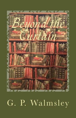 Beyond The Curtain: A Story Of Illusion