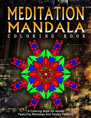Meditation Mandala Coloring Book - Vol.15: Women Coloring Books For Adults