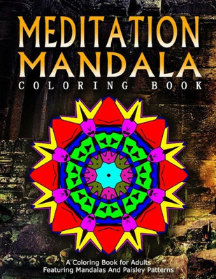 Meditation Mandala Coloring Book - Vol.16: Women Coloring Books For Adults