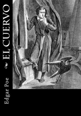 El Cuervo (Spanish Edition)