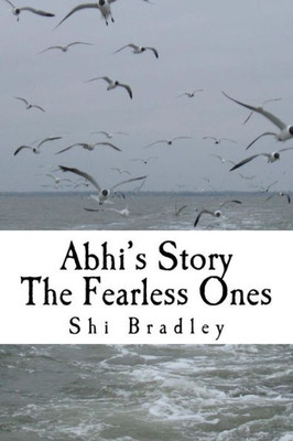 The Fearless Ones (Stories Of The Brave Hearts)