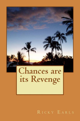 Chances Are It'S Revenge: Chances Are It'S Revenge (2)