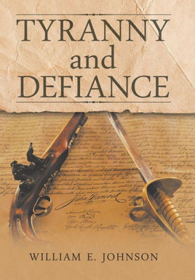 Tyranny And Defiance